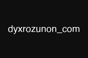 dyxrozunon_com